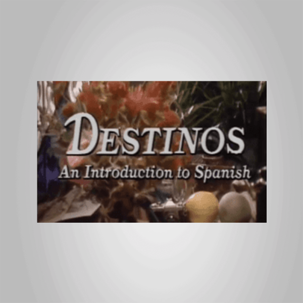 Destinos â€“ An Introduction to Spanish