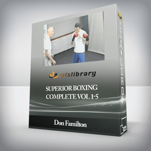 Don Familton â€“ Superior Boxing Complete Vol 1-5