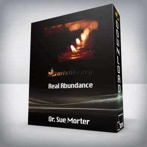 Dr. Sue Morter â€“ Real Abundance