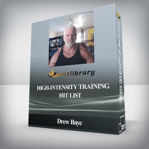 Drew Baye â€“ Excessive-Depth Training HIT List