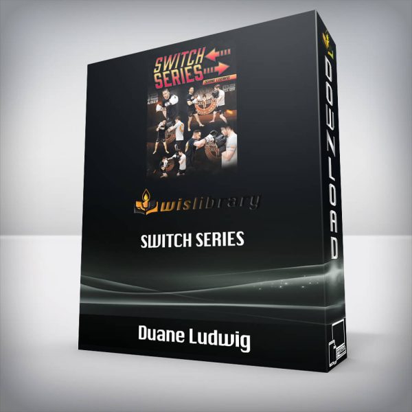 Duane Ludwig â€“ Switch Series