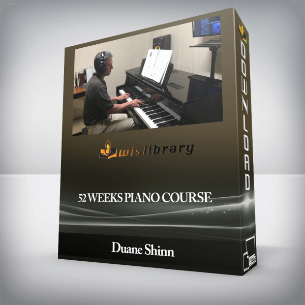 Duane Shinn â€“ 52 WEEKS PIANO COURSE