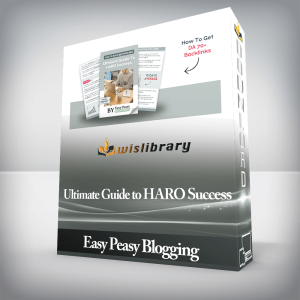 Easy Peasy Blogging â€“ Ultimate Guide to HARO Success