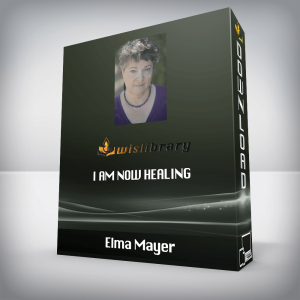 Elma Mayer â€“ I am Now Healing