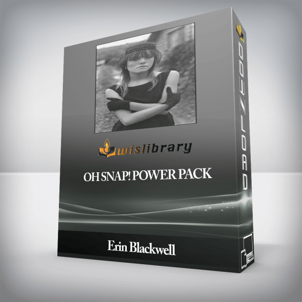 Erin Blackwell â€“ Oh Snap! Power Pack