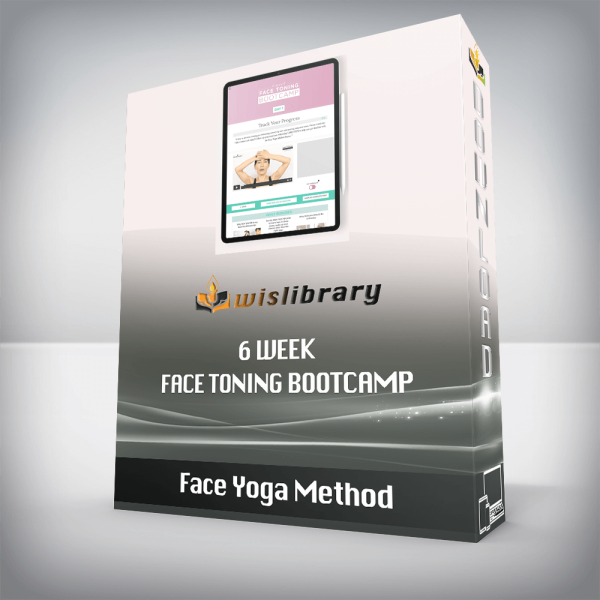 Face Yoga Method â€“ 6 Week Face Toning Bootcamp