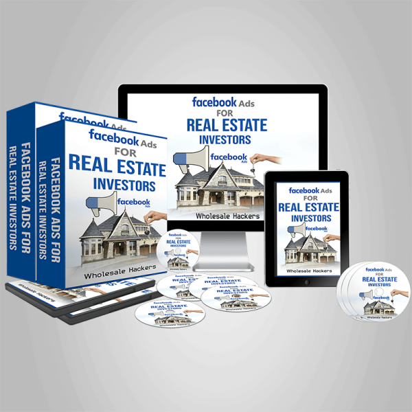 Facebook Ads for Real Estate â€“ Wholesale Hackers