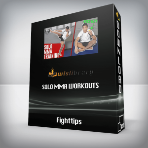 Fighttips â€“ Solo MMA Workouts