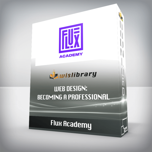 Flux Academy â€“ Web Design: Becoming a Professional