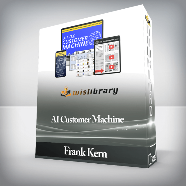Frank Kern â€“ AI Customer Machine