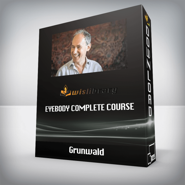 Grunwald â€“ Eyebody Complete Course