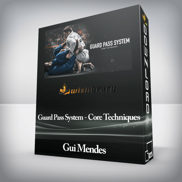 Gui Mendes â€“ Guard Pass System â€“ Core Techniques