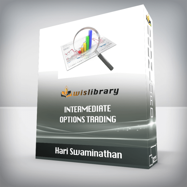 Hari Swaminathan â€“ Intermediate Options Trading