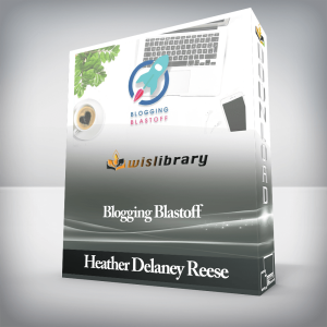 Heather Delaney Reese â€“ Blogging Blastoff
