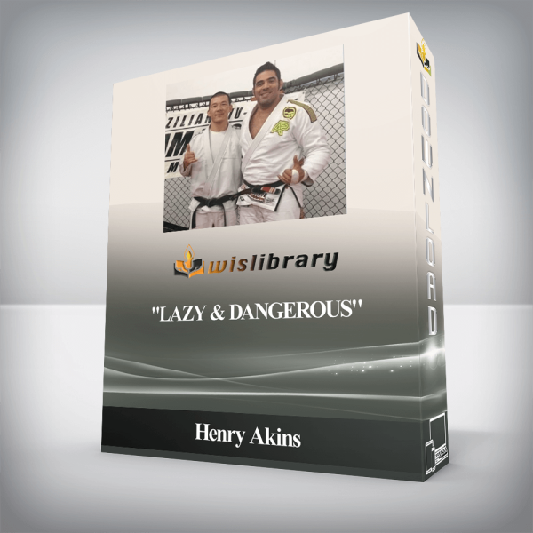 Henry Akins â€“ â€œLazy & Dangerousâ€
