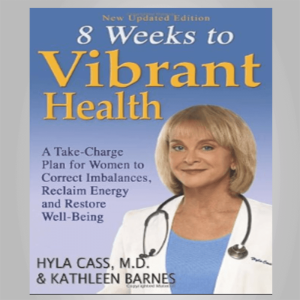Hyla Cass â€“ 8 Weeks to Vibrant Health â€“ Coaching Package