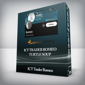 ICT Trader Romeo â€“ Turtle Soup