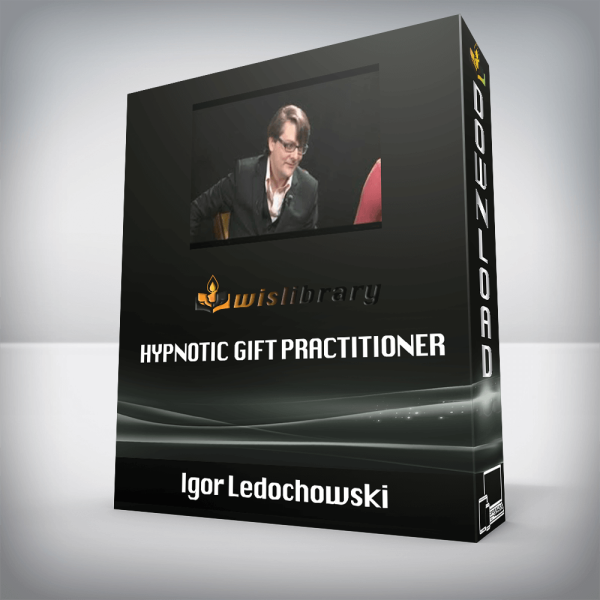 Igor Ledochowski â€“ Hypnotic Gift Practitioner