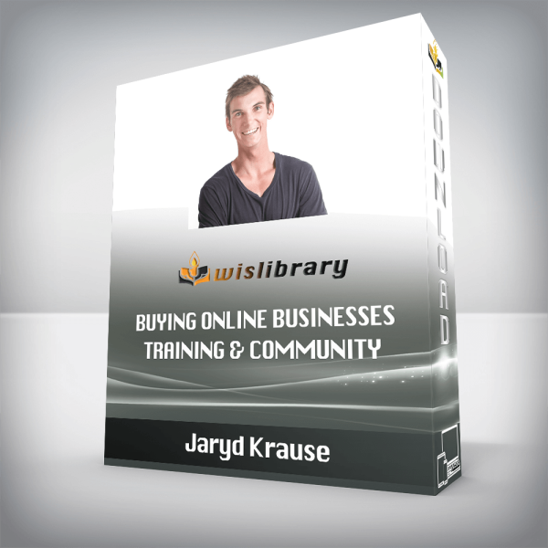 Jaryd Krause â€“ Buying Online Businesses Training & Community