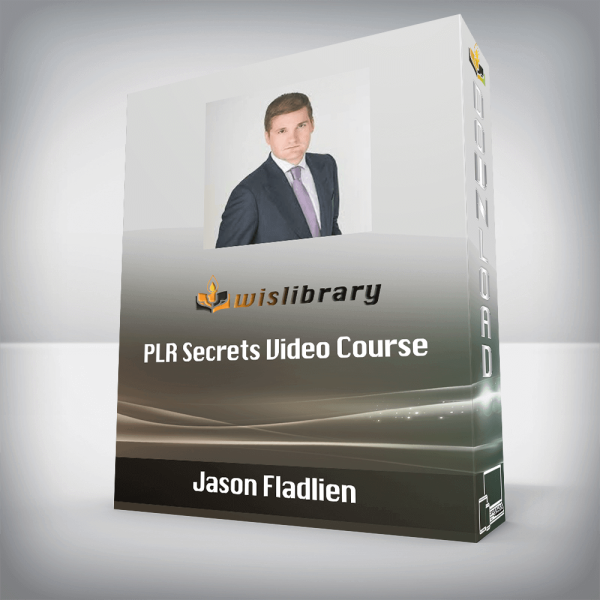 Jason Fladlien â€“ PLR Secrets Video Course