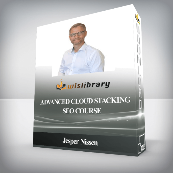 Jesper Nissen â€“ Advanced Cloud Stacking SEO Course