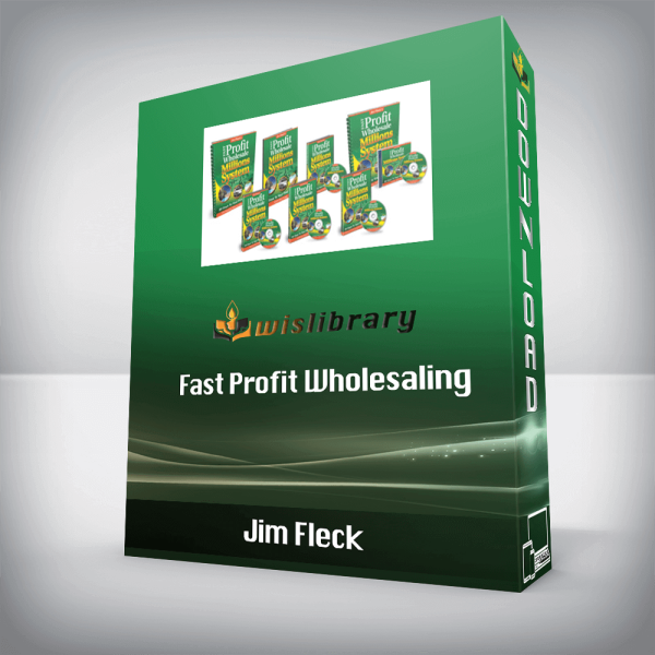 Jim Fleck â€“ Fast Profit Wholesaling