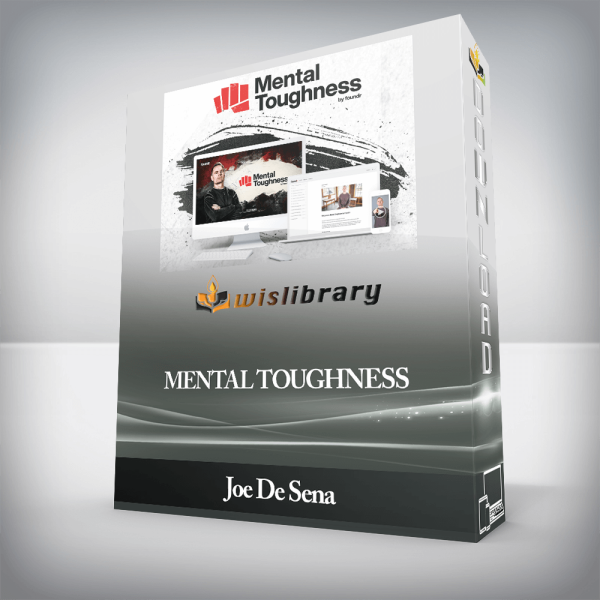 Joe De Sena â€“ Mental Toughness