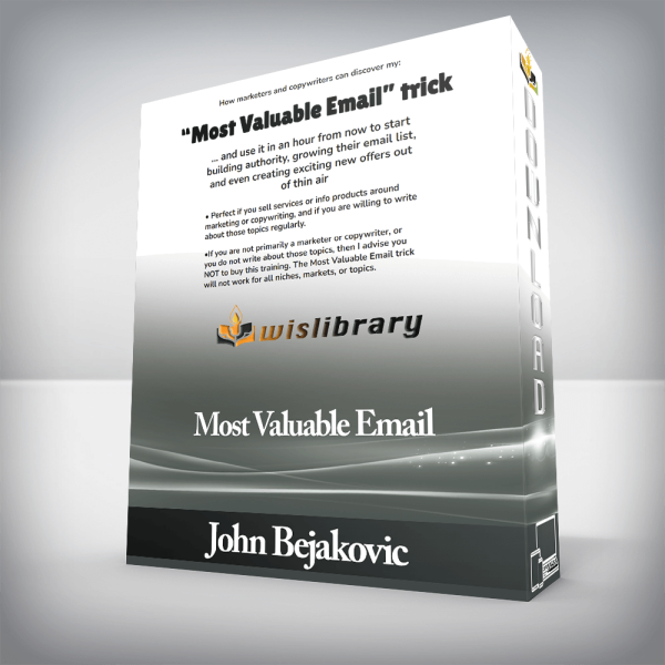 John Bejakovic â€“ Most Valuable Email