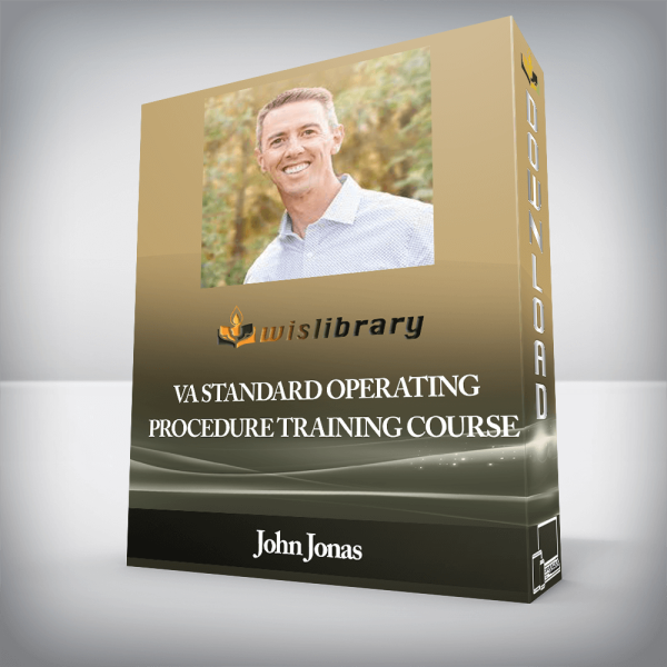 John Jonas â€“ VA Standard Operating Procedure Training Course