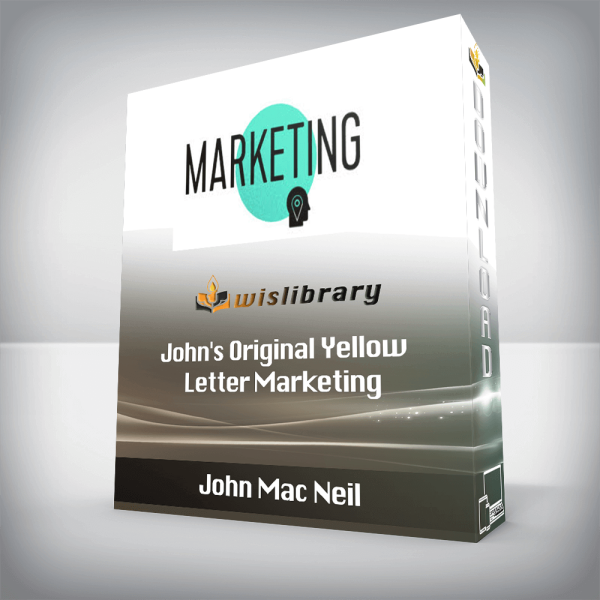 John Mac Neil â€“ Johnâ€™s Original Yellow Letter Marketing