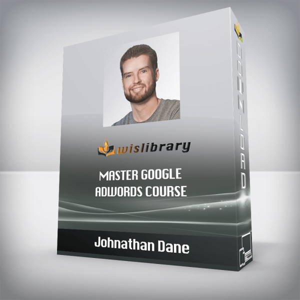 Johnathan Dane â€“ Master Google AdWords Course