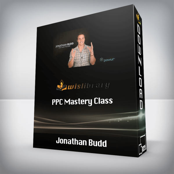 Jonathan Budd â€“ PPC Mastery Class
