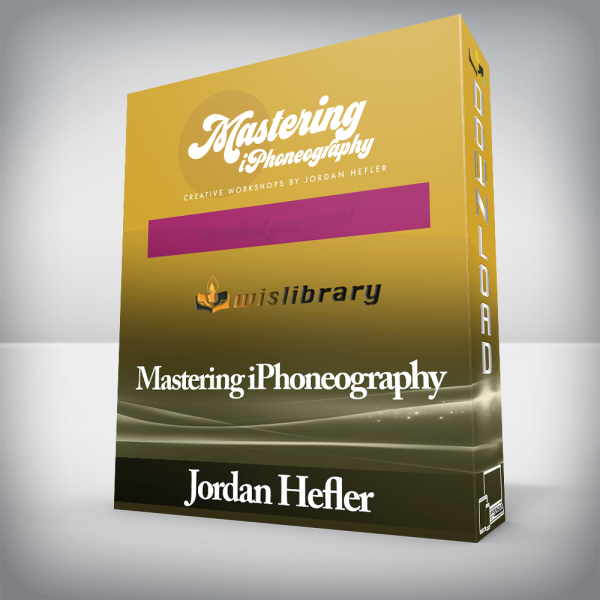 Jordan Hefler â€“ Mastering iPhoneography