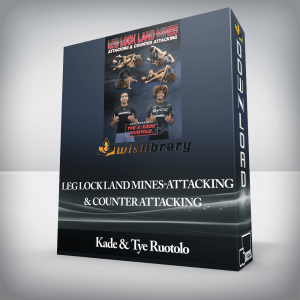 Kade & Tye Ruotolo â€“ Leg Lock Land Mines-Attacking & Counter Attacking