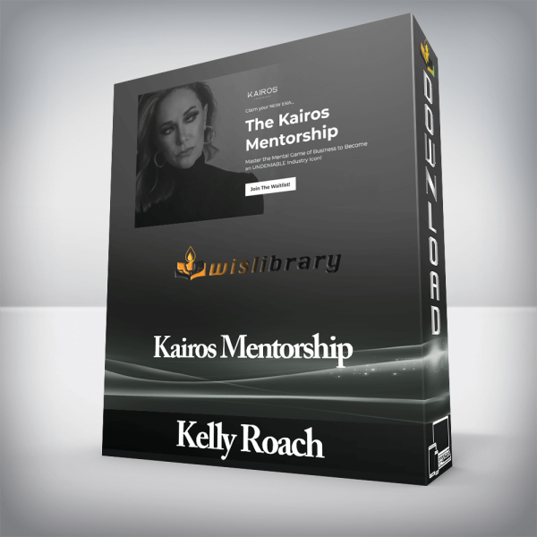 Kelly Roach â€“ Kairos Mentorship
