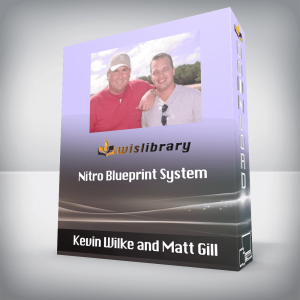 Kevin Wilke and Matt Gill â€“ Nitro Blueprint System