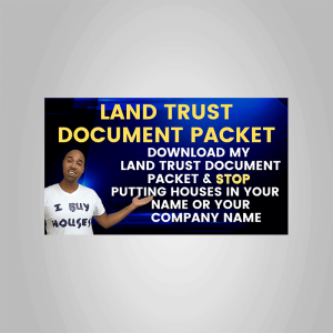 Kris Haskins â€“ Land Trust Document Packet