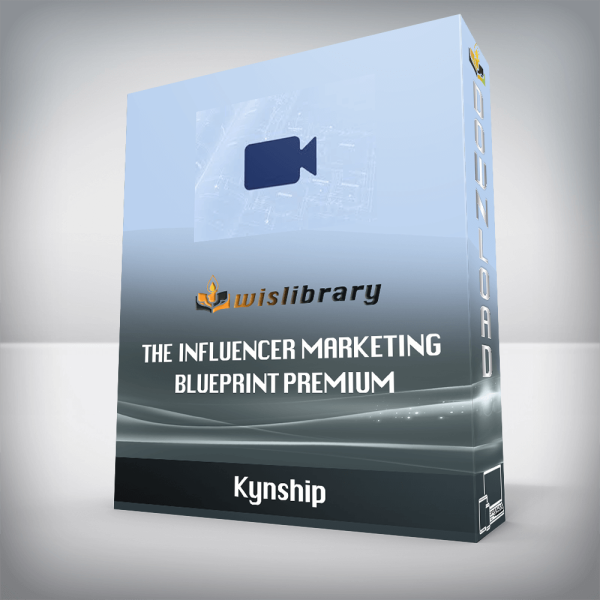 Kynship â€“ The Influencer Marketing Blueprint Premium