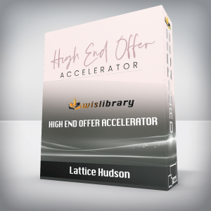 Lattice Hudson â€“ High End Offer Accelerator