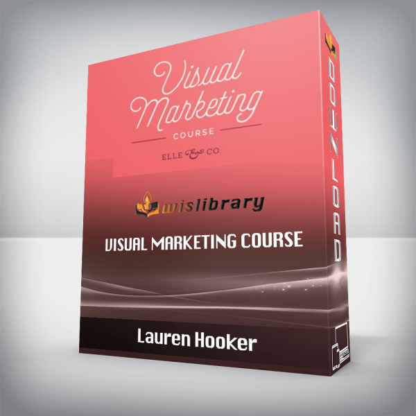Lauren Hooker â€“ Visual Marketing course