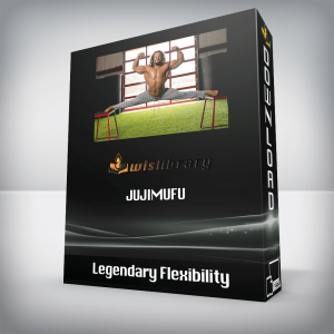 Legendary Flexibility â€“ Jujimufu