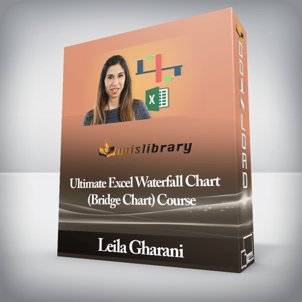 Leila Gharani â€“ Ultimate Excel Waterfall Chart (Bridge Chart) Course