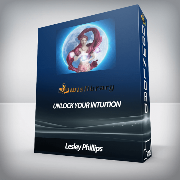 Lesley Phillips â€“ Unlock Your Intuition