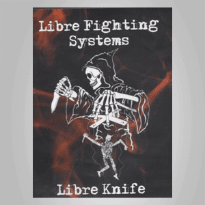 Libre Knife Fighting System â€“ Skillset 1 to 4