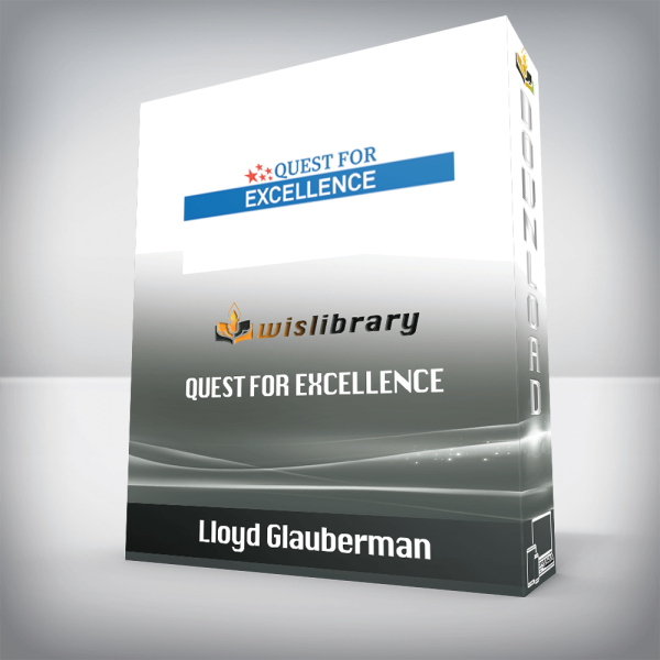 Lloyd Glauberman â€“ Quest for excellence