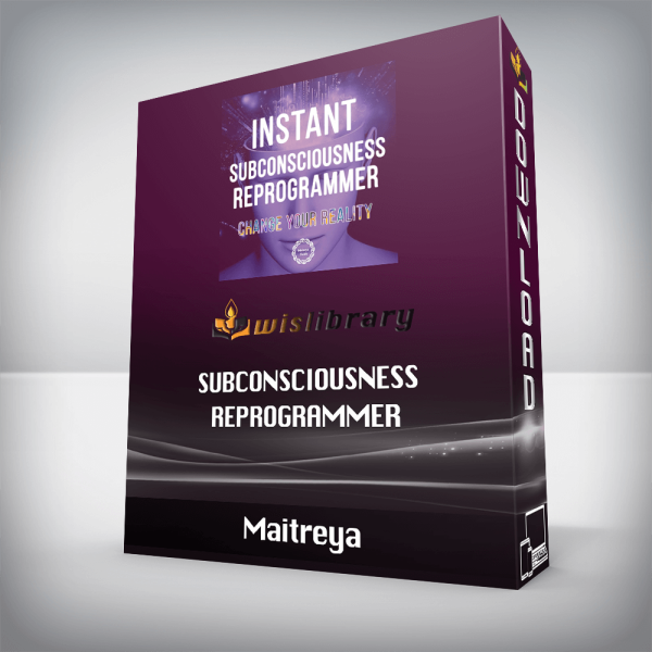 Maitreya â€“ Subconsciousness Reprogrammer