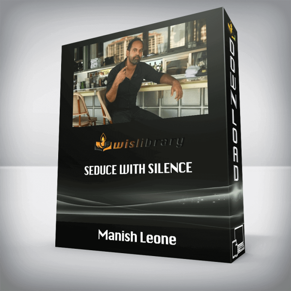 Manish Leone â€“ Seduce With Silence