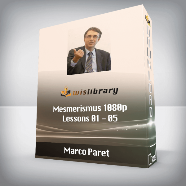 Marco Paret â€“ Mesmerismus 1080p â€“ Lessons 01 â€“ 05
