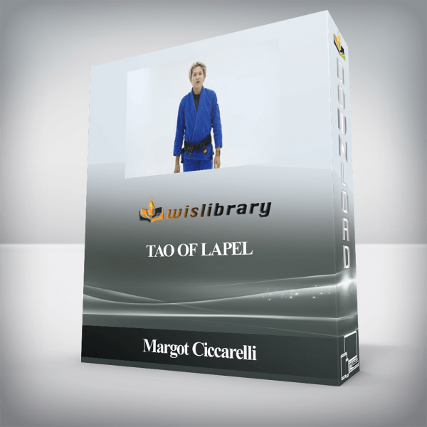 Margot Ciccarelli â€“ Tao Of Lapel