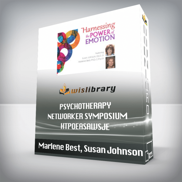 Marlene Best, Susan Johnson â€“ Psychotherapy Networker Symposium â€“ HTPOEASAWSJE